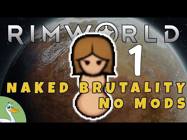 RimWorld - The Vanilla Experience - [Naked Brutality, No Mods] EP1