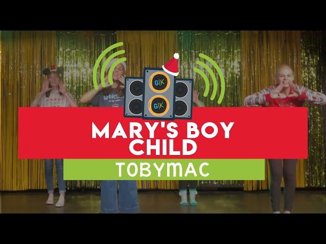 Grace Kids: Worship - Mary's Boy Child (TobyMac)