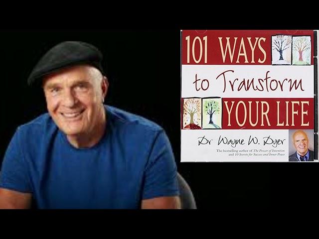 WAYNE  DYER  101 Ways To Transform Your Life AUDIOBOOK