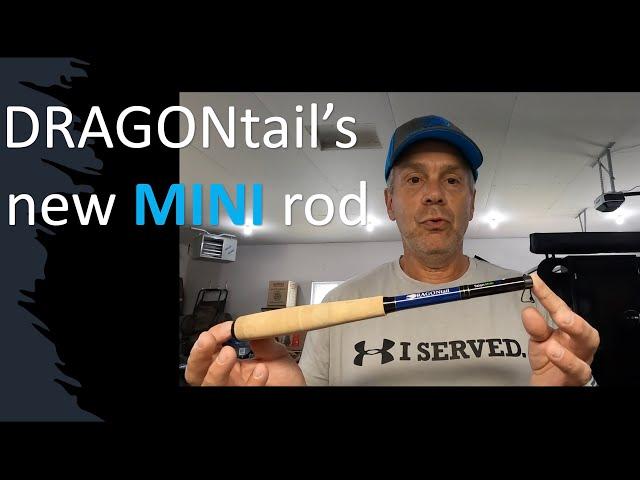 DRAGONtail's new TalonMINI Tenkara rod