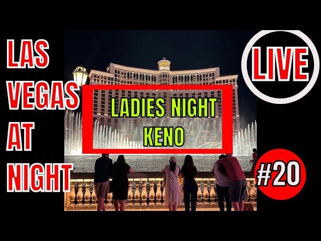 Ladies Night Keno #20 Las Vegas LIVE Stream - Casino Action - Tours and Food