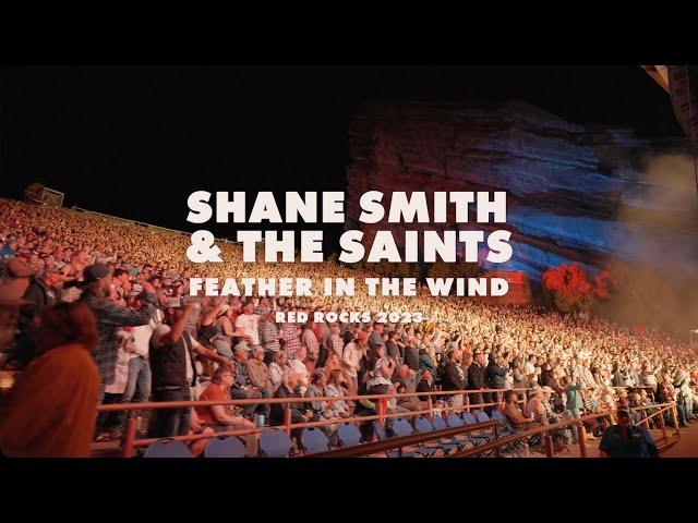 Shane Smith & the Saints - Feather In The Wind - Live at Red Rocks