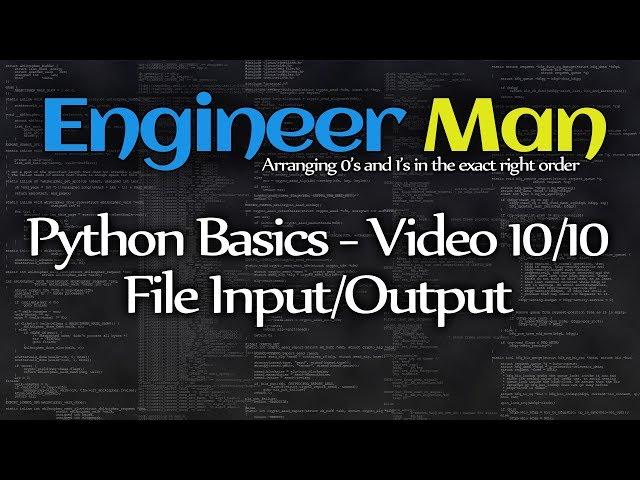 File Input/Output - Python Basics 10/10