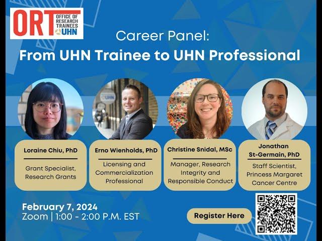 Career Panel: From UHN Trainee to UHN Professional