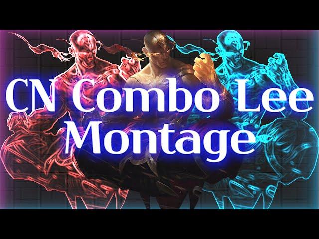 CN Combo Lee Montage(리신 매드무비)