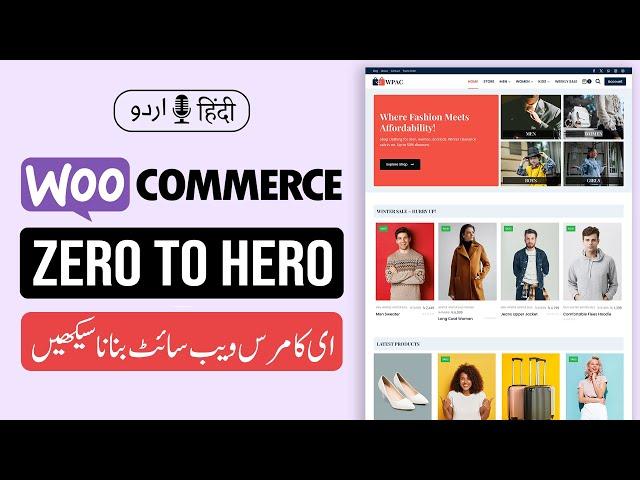 How to Create eCommerce Website in WordPress - WooCommerce Tutorial in Urdu & Hindi - 2024