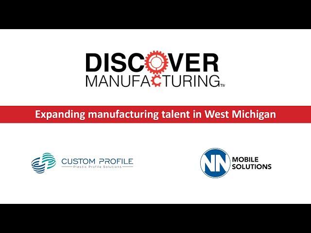 Discover Manufacturing 2021 with Custom Profile & NN Mobile Solutions