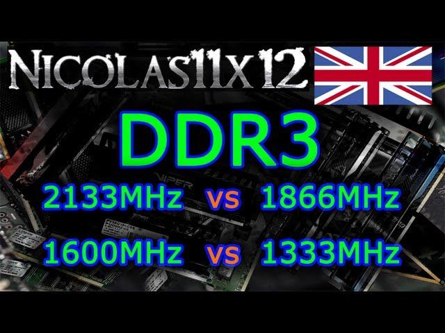 DDR3: 2133MHz vs 1866MHz vs 1600MHz vs 1333MHz