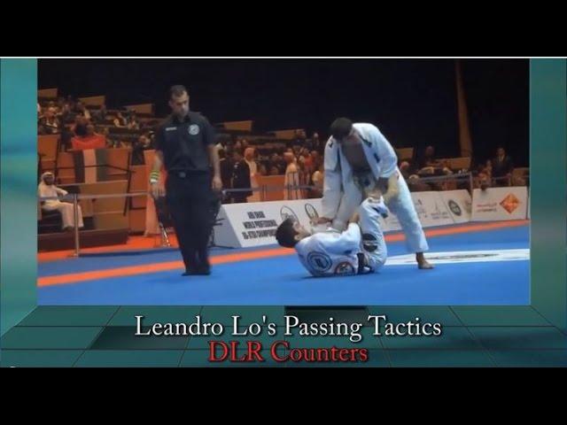 BJJ Scout: Leandro Lo's DLR Counters