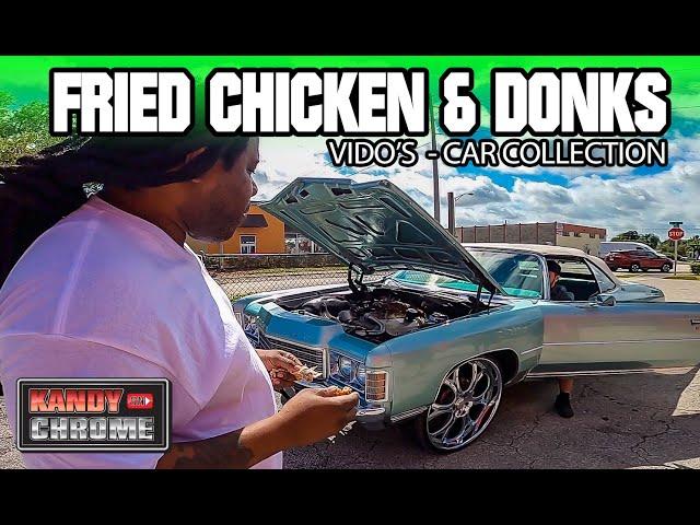 KandyonChrome: Fried Chicken and Donks with Mr East Coast Ryders Vido No Shake