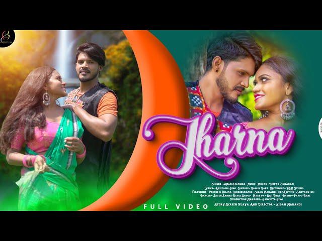 JHARNA | FULL VIDEO | NEW MUNDARI SONG PRINCE & NILIMA | 2022 | SIBAN MARANDI