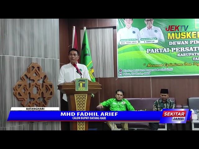 MHD FADHIL ARIEF HADIRI MUSKERCAB PPP KABUPATEN BATANGHARI