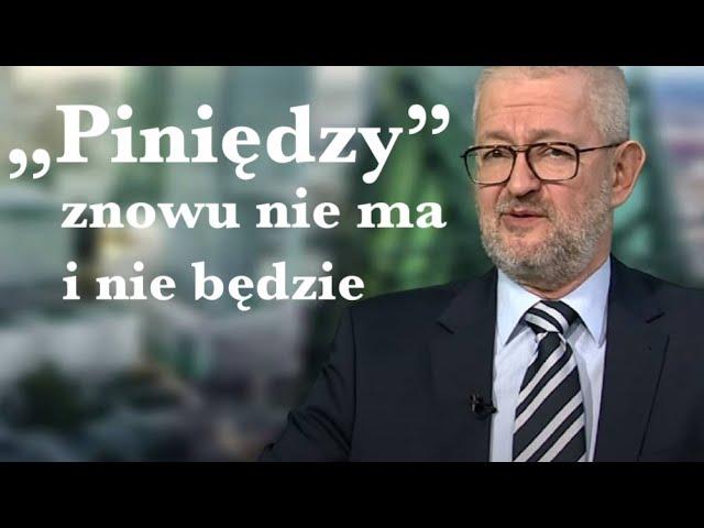 "Piniędzy" znowu nie ma i nie będzie