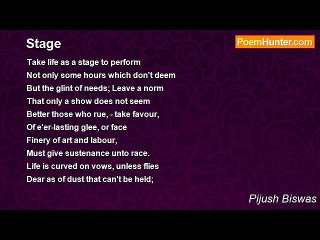 "Stage", poem by poet Pijush Biswas.