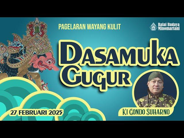 Pagelaran Wayang Kulit | Dasamuka Gugur | Ki Gondo Suharno #wayangkulit