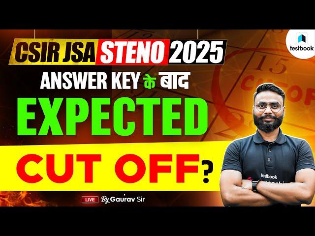 CSIR CRRI JSA EXPECTED CUT OFF 2025 | CSIR JSA CUT OFF 2025? | CSIR STENO CUT OFF 2025? | TESTBOOK