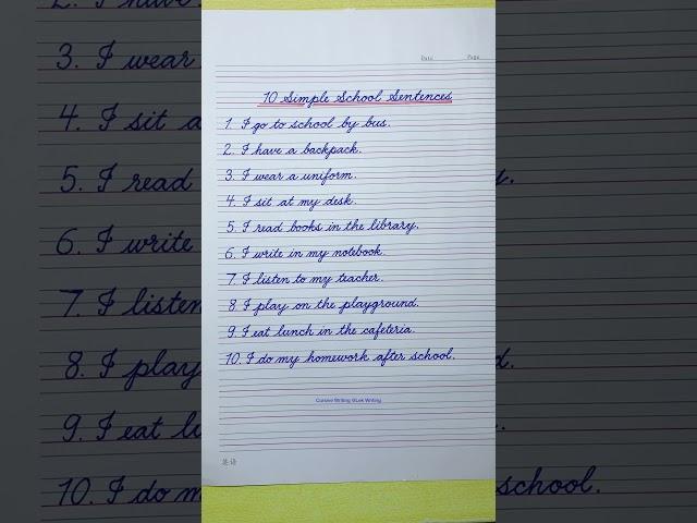 English cursive writing practice | 10 Simple School Sentences | English Cursive handwriting practice