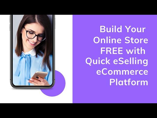 Quick eSelling | Start Free eCommerce Store in Just 10 mins | Launch Online Store Free