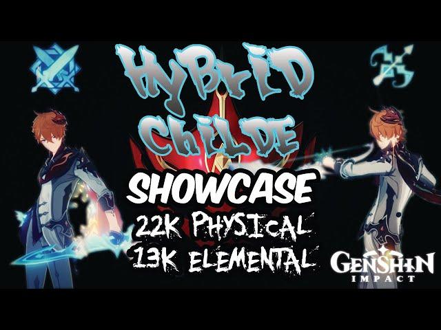 Childe Hybrid (Physical+Elemental) Showcase | Build/Guide | Genshin Impact