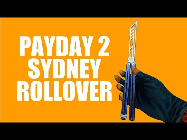 Balisong Tutorial - (PAYDAY 2 Sydney Rollover) - Advanced #9.9