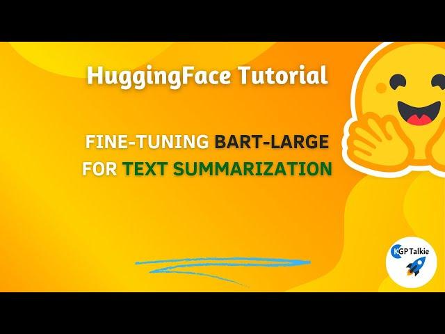 4 - Summarization Fine Tuning BART | GPT2 T5 PEGASUS using HuggingFace | NLP Hugging Face Project