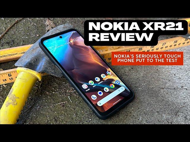 Nokia XR21 Review: Heavy Duty