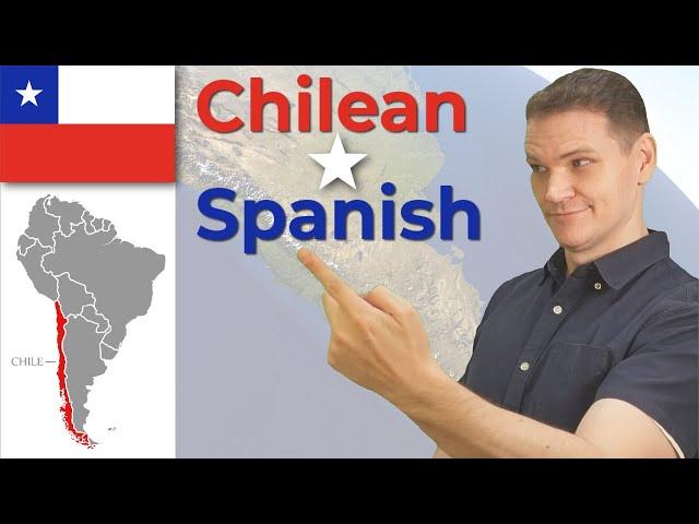 CHILEAN Spanish and What Makes it Unique!