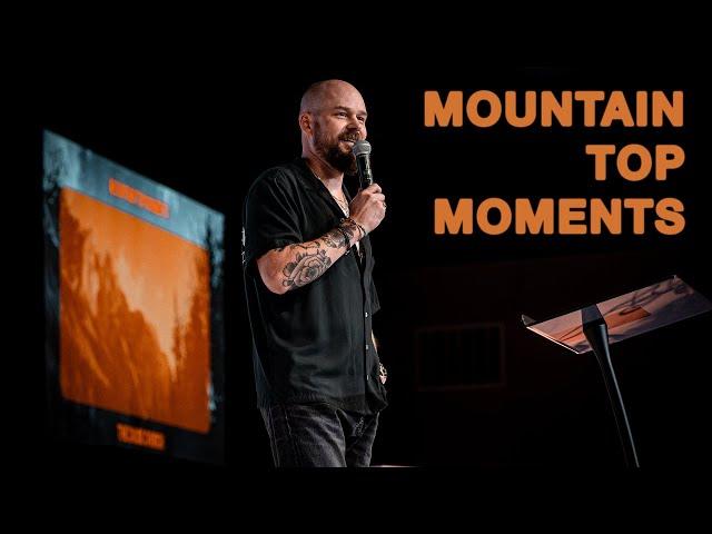 Mountain Top Moments | Aaron Richner