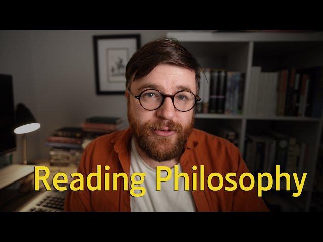 How to Read Philosophy (for Beginners)