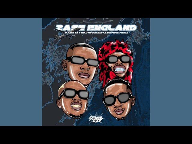 Blacko SA, Mellow & Sleazy and Scotts Maphuma - Zase England (Official Audio)