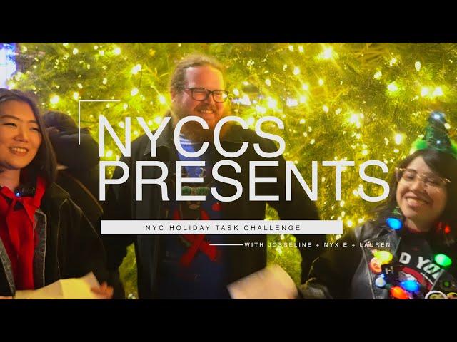 NYC Creators Studio Presents: Josseline, Nyxie and Lauren Complete Holiday Tasks in New York City