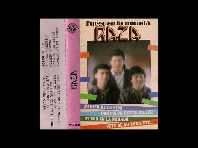 Raza - Fuego en la Mirada 1989 COMPLETO