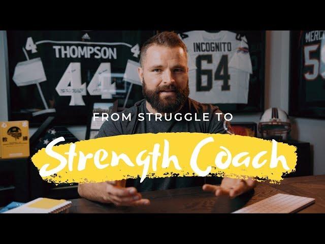 From Struggle to Strength Coach