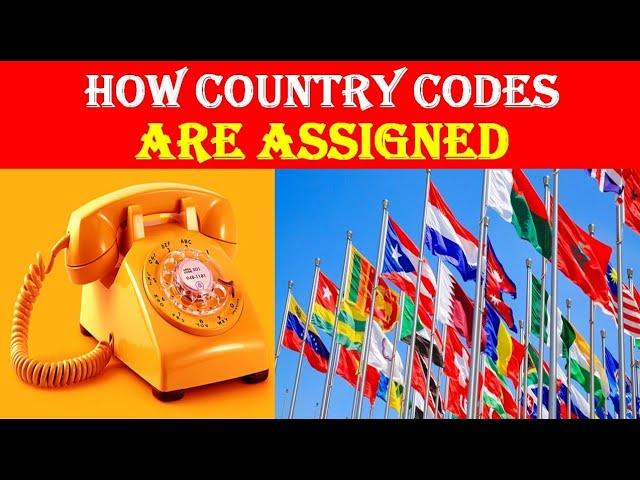 How Country Codes are Assigned || Country Phone Codes || Phone Dialing Code || ITU