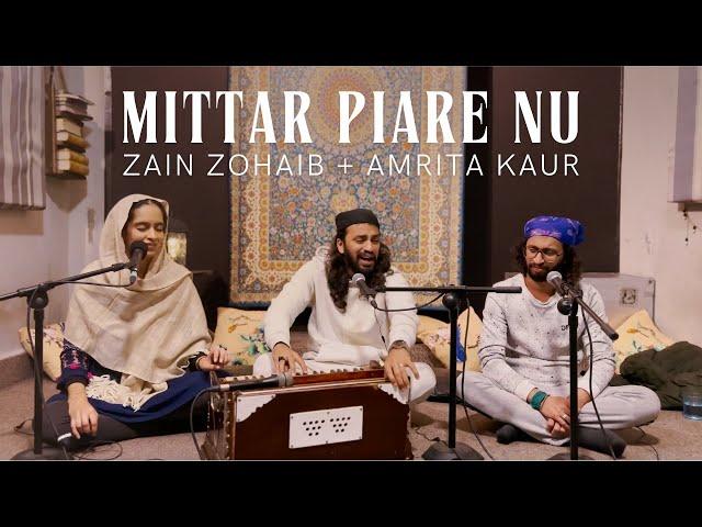 Mittar Piare Nu (Live in Lahore) (ft. @ZainZohaibMusic ) - Amrita Kaur