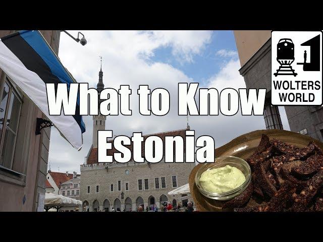 Visit Estonia - What You Should Know Before You Visit Estonia