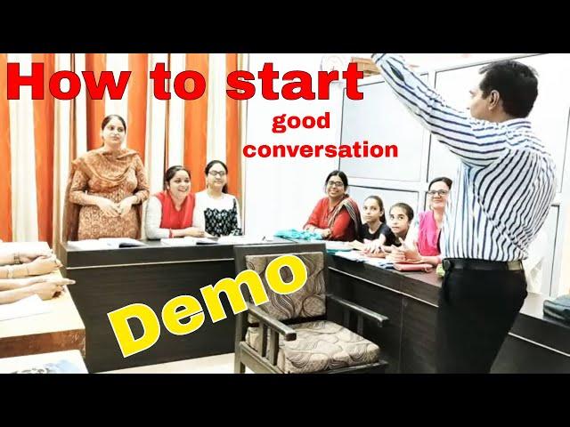 How to start your #conversation : #Demo #teacher #Interview