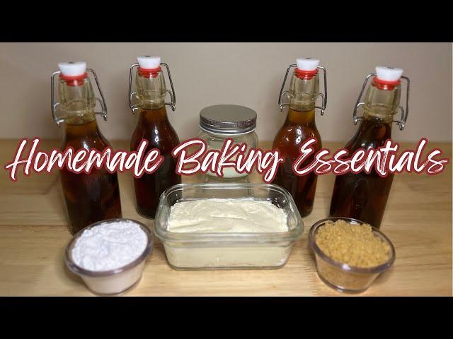 Easy Homemade Baking Essentials: Must Have Ingredients