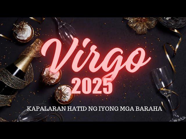 VIRGO 2025: BIG AMOUNT OF MONEY IYONG BIBILANGIN, DISCOVERY OF PSYCHIC GIFTS!🪬