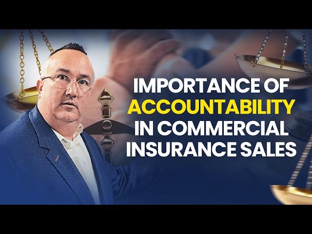 The Importance of Accountability in Commercial Insurance Sales | Shoptalk Episode 149