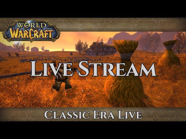 Classic Era fresh toon | twitch dual stream