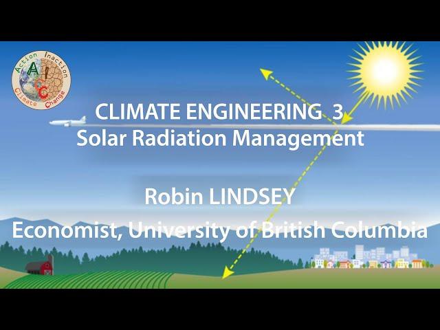 Climate engineering Explained: Solar Radiation Management with Robin Lindsey (EP 3/4) (EN)