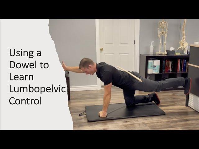 Dowel Cue for Lumbopelvic Control