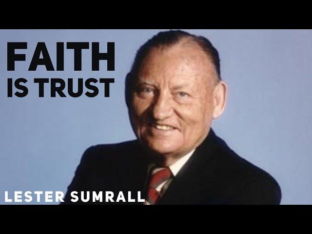 Faith Is Trust - Lester Sumral 1993