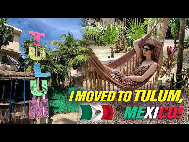 I moved to TULUM, MEXICO! I Settling in and Exploring I Tulum Vlog II