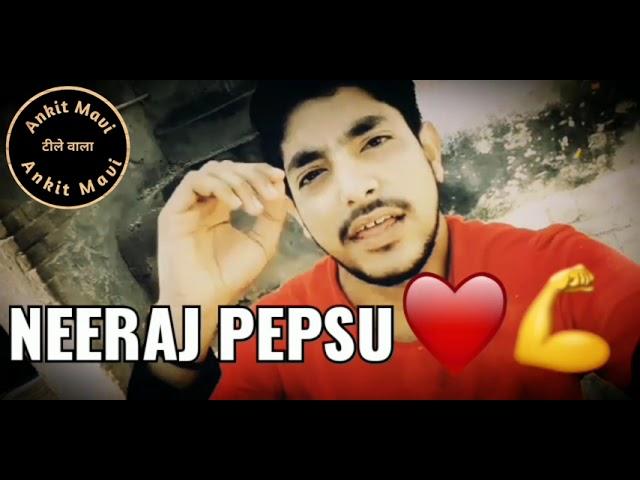 Neeraj pepsu ragni | ANKIT MAVI TEELE WALA  | AKSHIT MAVI
