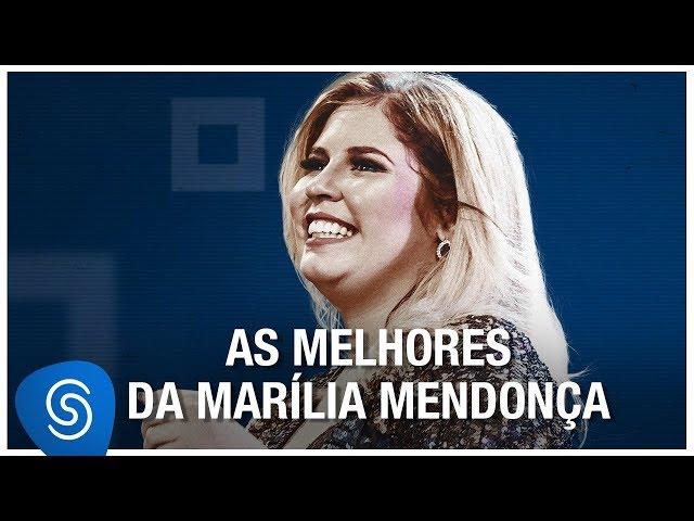 Marília Mendonça: As Melhores - Os Melhores Clipes