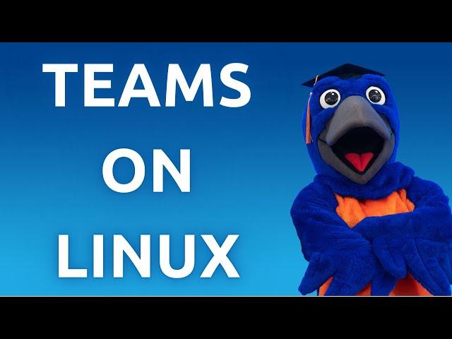 "How To Install and Use Microsoft Teams on Linux - Complete Guide"