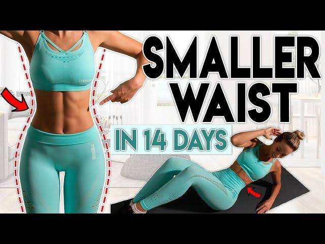 SMALLER WAIST and LOSE BELLY FAT in 14 Days | Home Workout