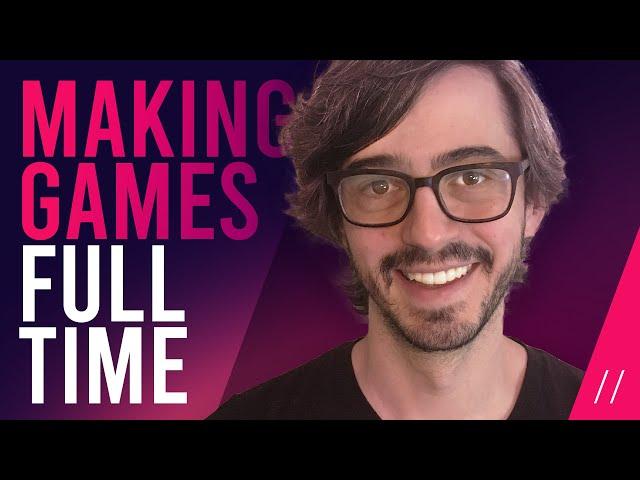 He Quit His Job To Make A Game — Full Time Game Dev Podcast Ep. 001